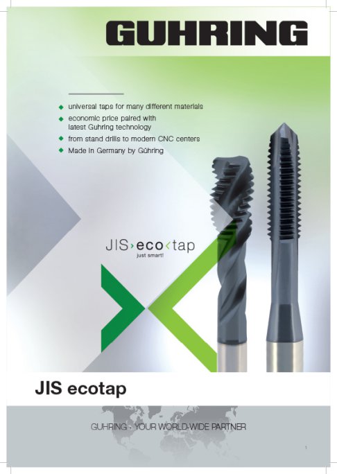 JIS ecotap universal taps for many different materials economic price paired with latest Guhring technology.